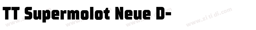 TT Supermolot Neue D字体转换
